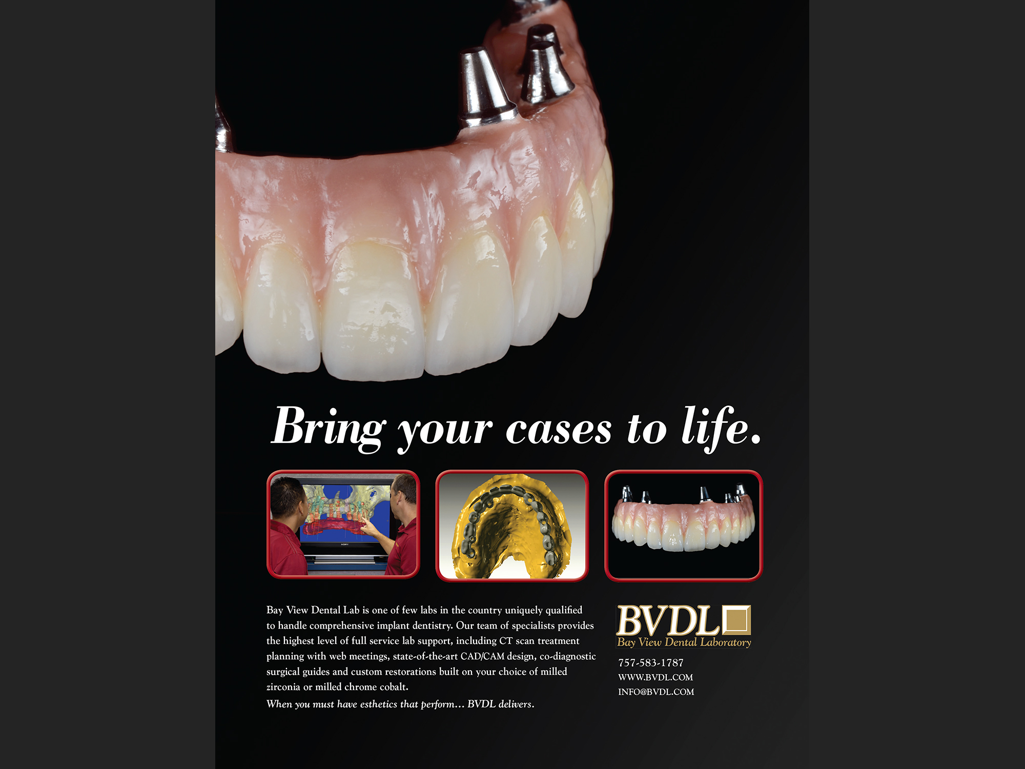 "Bring Your Cases to Life:Bay View Dental Lab", 2014; full page for seminar program.