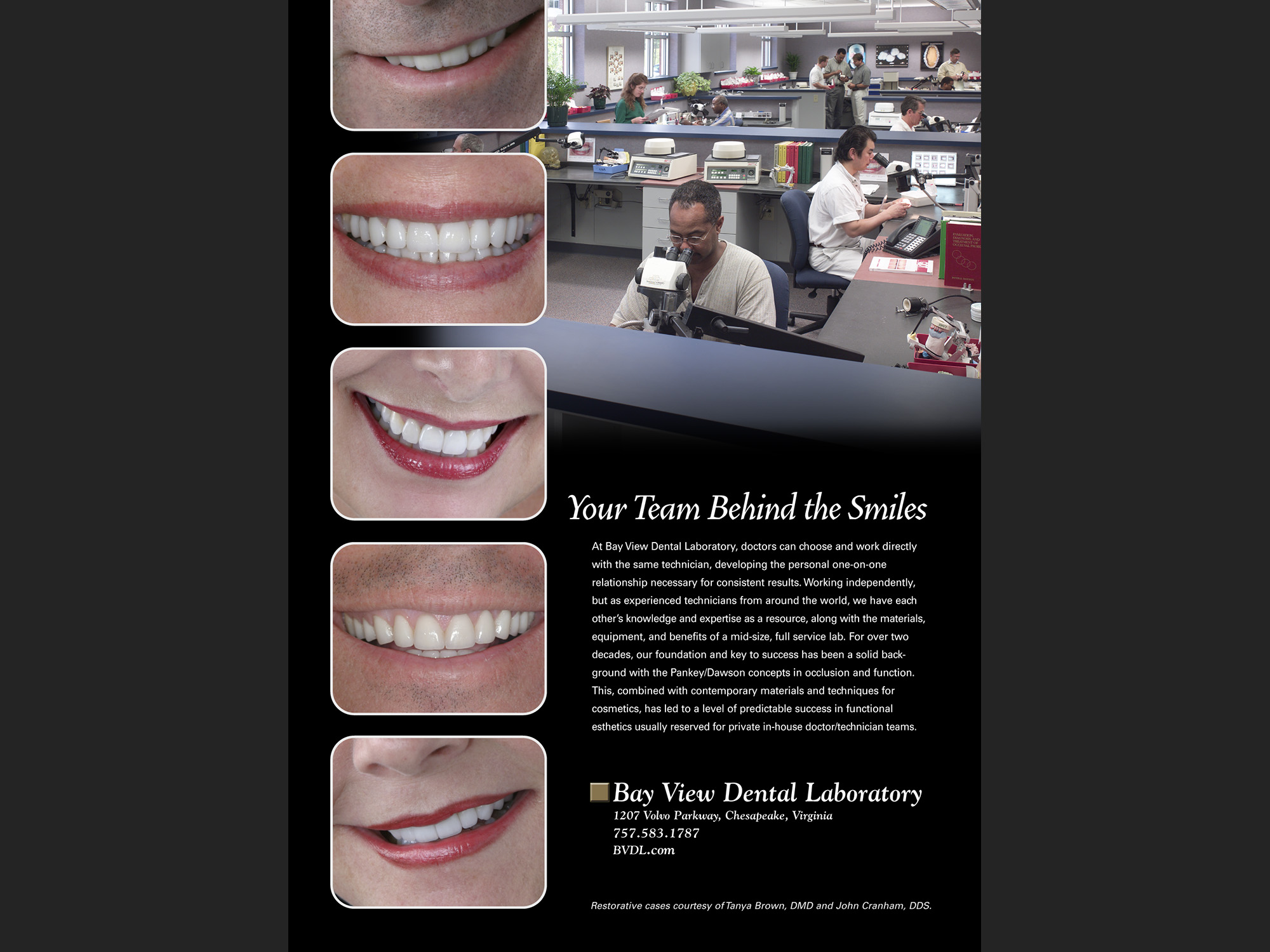 "Your Team Behind the Smiles:Bay View Dental Lab", 2004; full page for trade magazine.