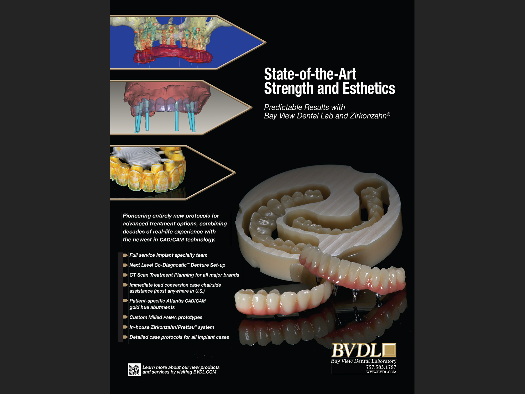 "State-of-the-Art Strength and Esthetics: Bay View Dental Lab", 2014; full page for trade magazine.