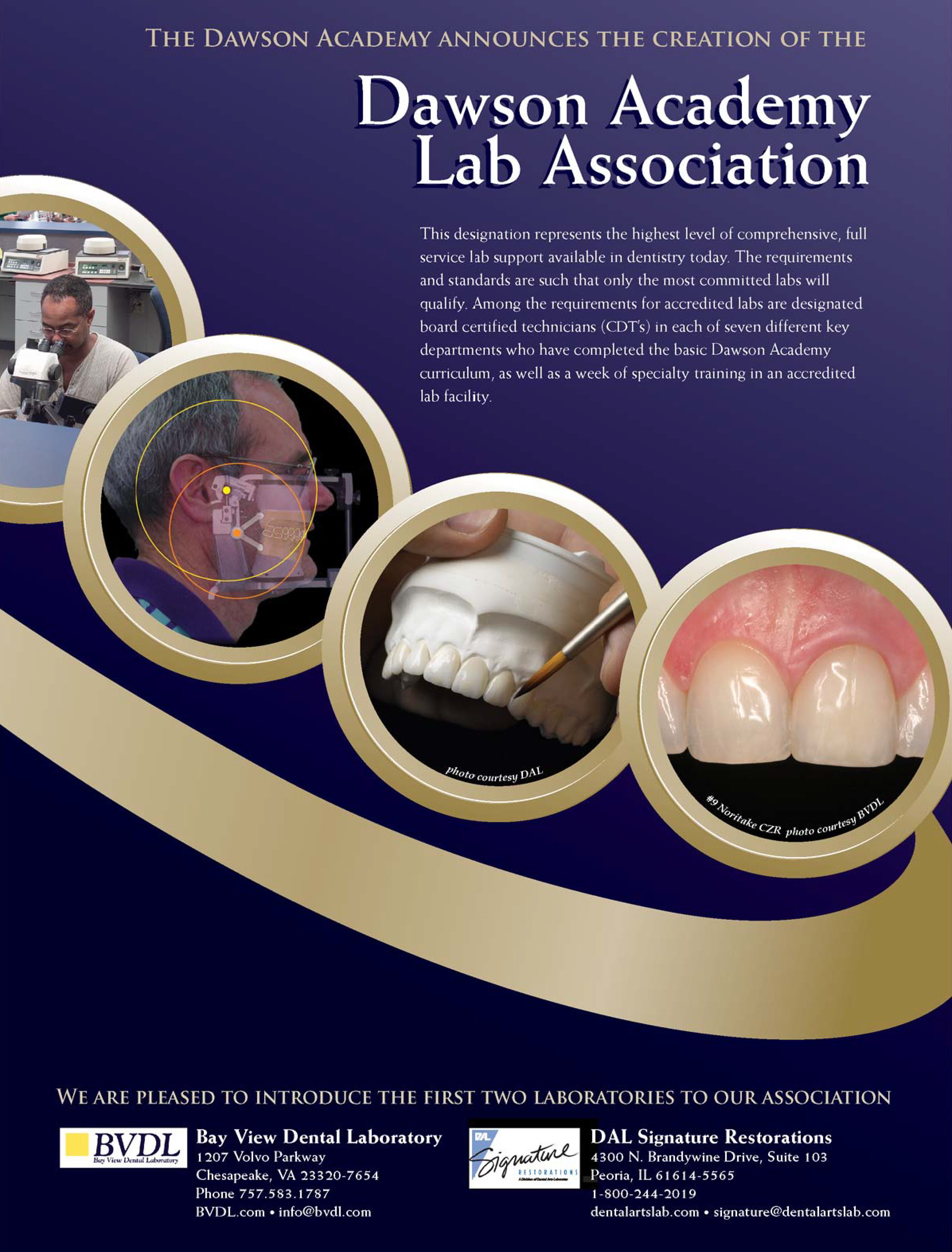 "Dawson Academy Lab Association", 2009; full page for trade magazine.